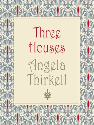 cover image of Three Houses (Unabridged)